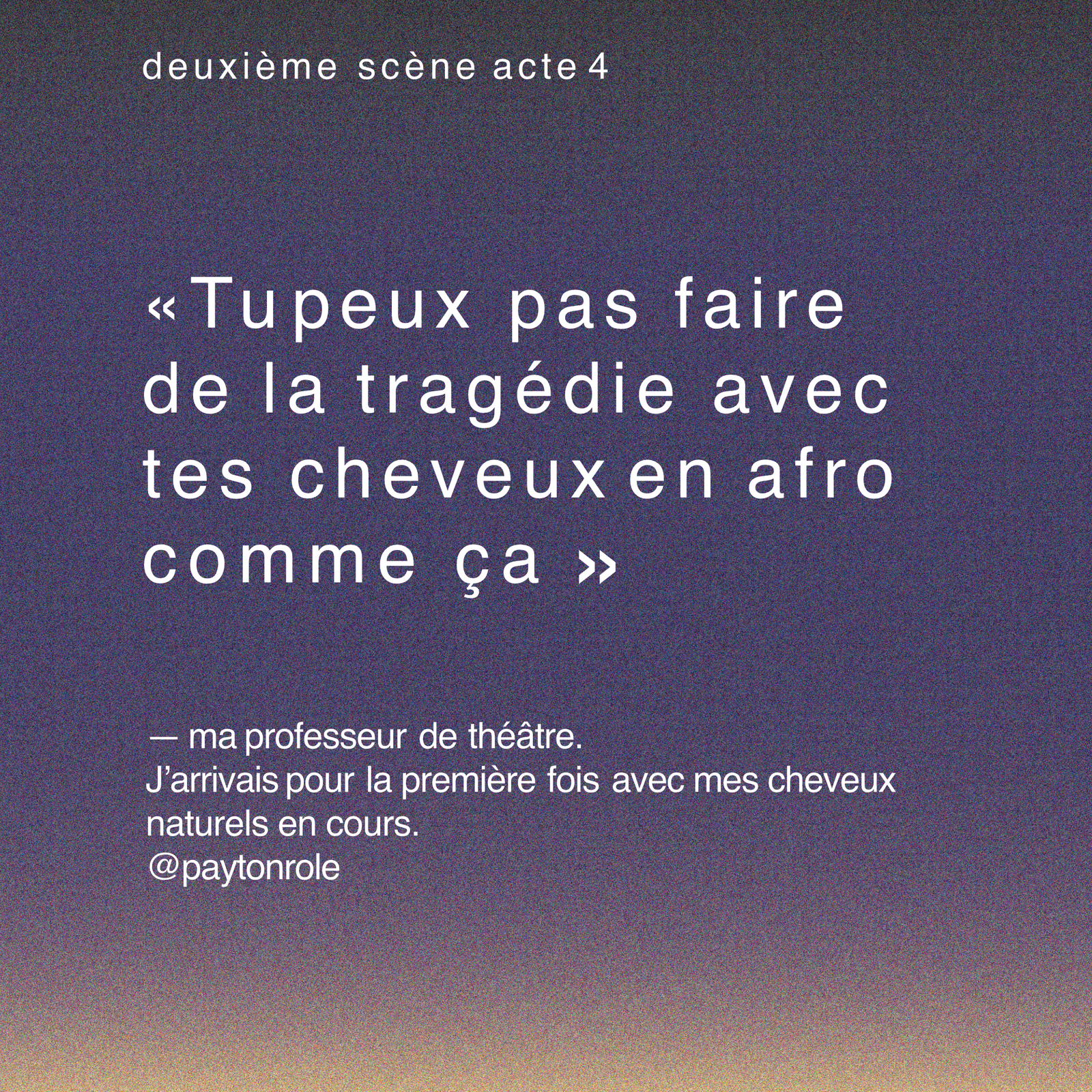 Témoignage d'une étudiante en théâtre: « Tu peux pas faire de la tragédie avec tes cheveux en afro comme ça ». Ce sont les mots prononcés par sa professeure de théâtre. Illustration : Garance Dupré.