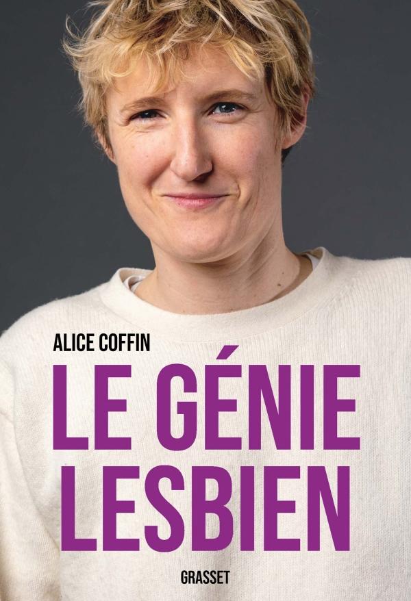 Alice Coffin, Le Génie Lesbien, 2020.