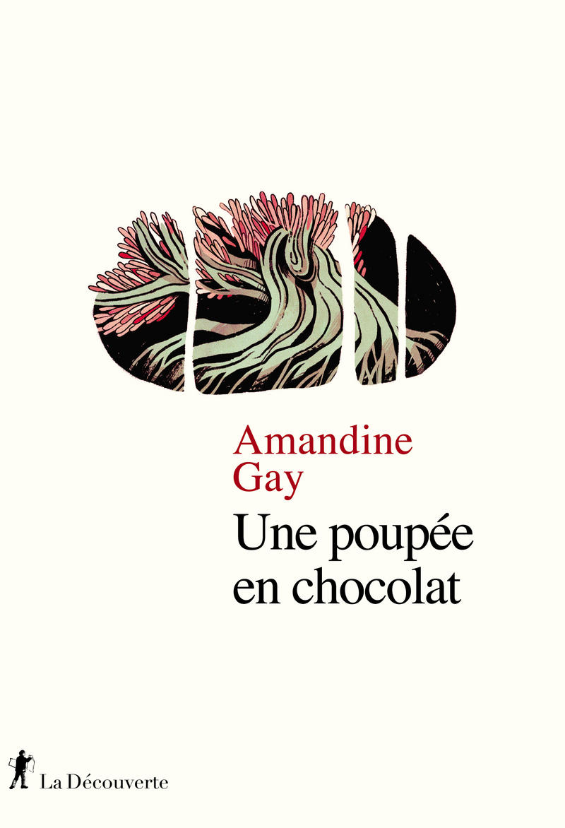 Dans la bibliothèque du projet : « Une poupée en chocolat » d'Amandine Gay (La découverte, 2021).