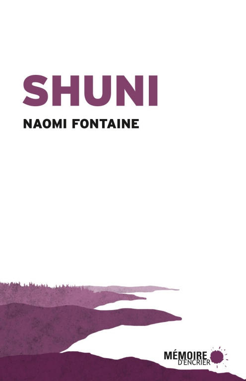 Naomi Fontaine, "Shuni", 2019.